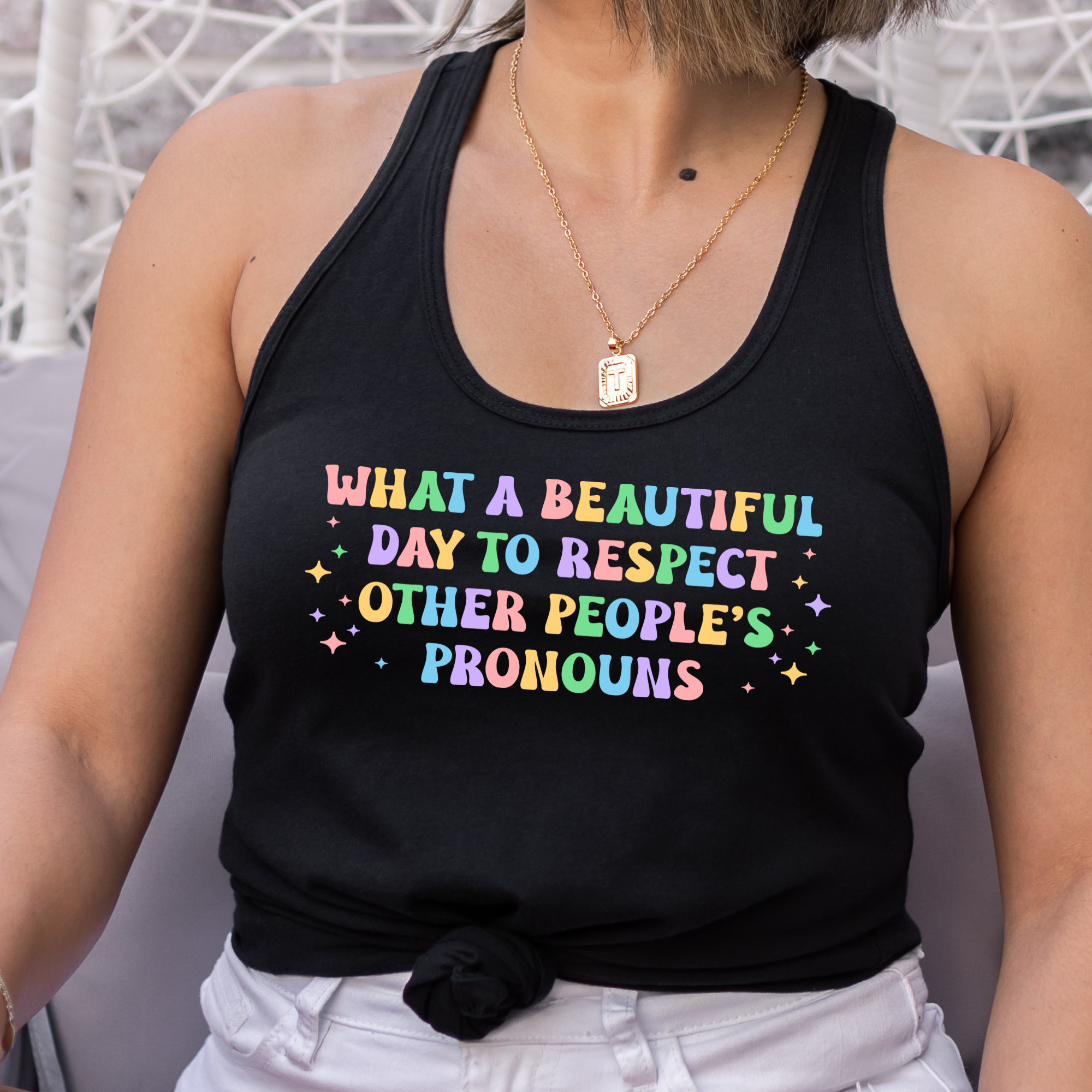 What a Beautiful Day to Respect Other People's Pronouns Shirt