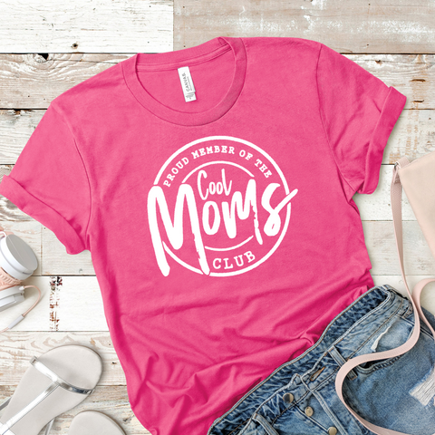 Cool Moms Club Shirt