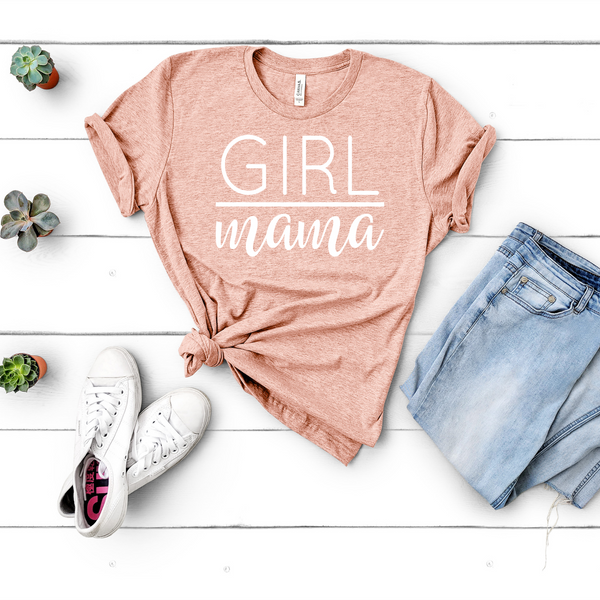 Girl Mama Shirt