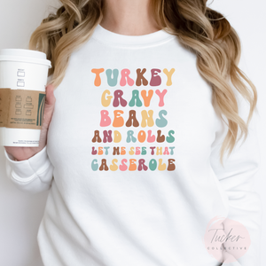 Let Me See That Casserole Thanksgiving Shirt