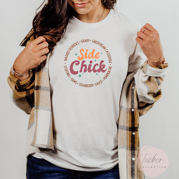 Side Chick Thanksgiving Shirt