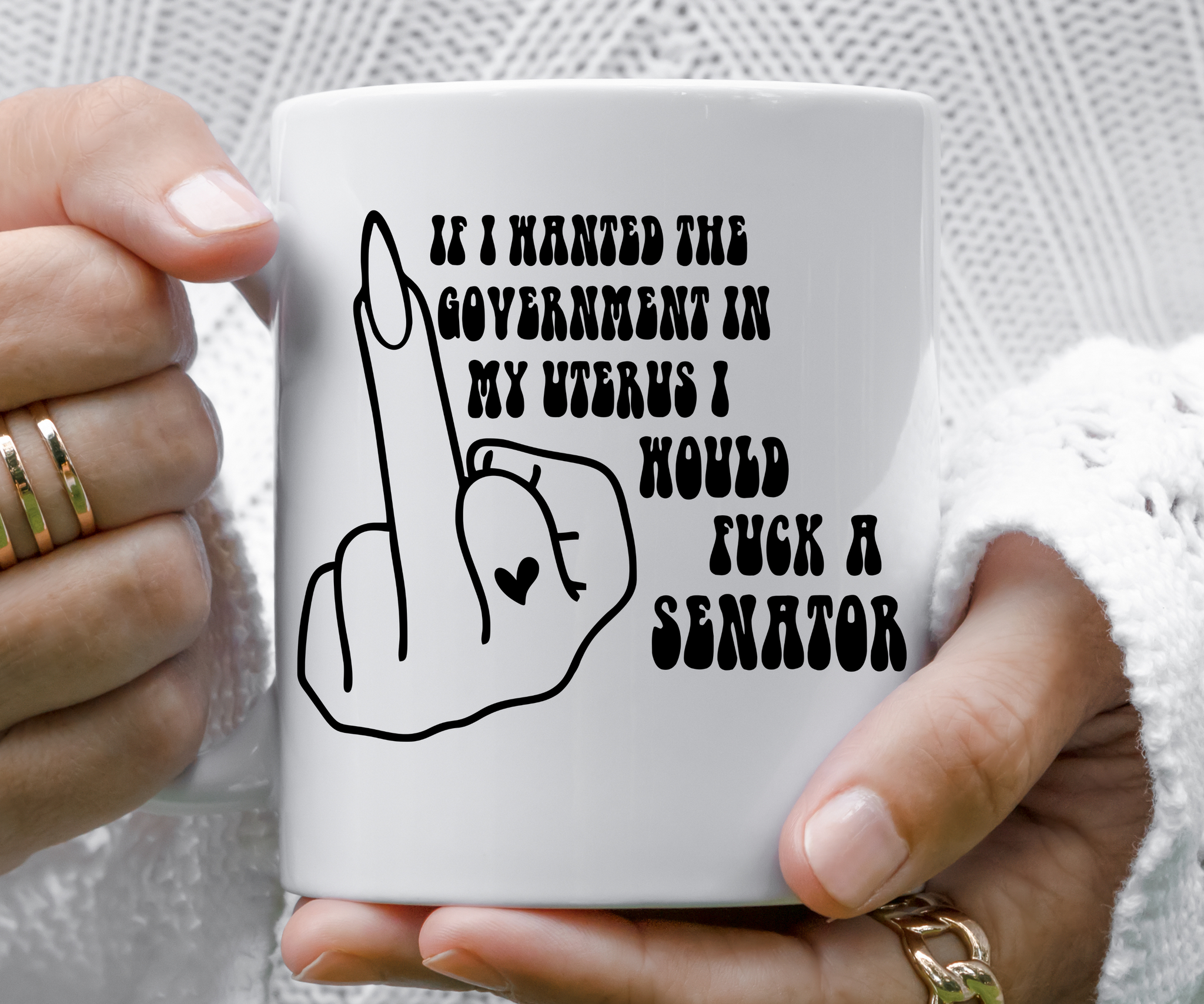 If I Wanted The Government Coffee Mug