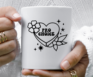 Pro Choice Coffee Mug