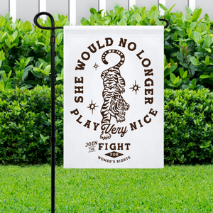 Join the Fight for Women's Rights Garden Flag